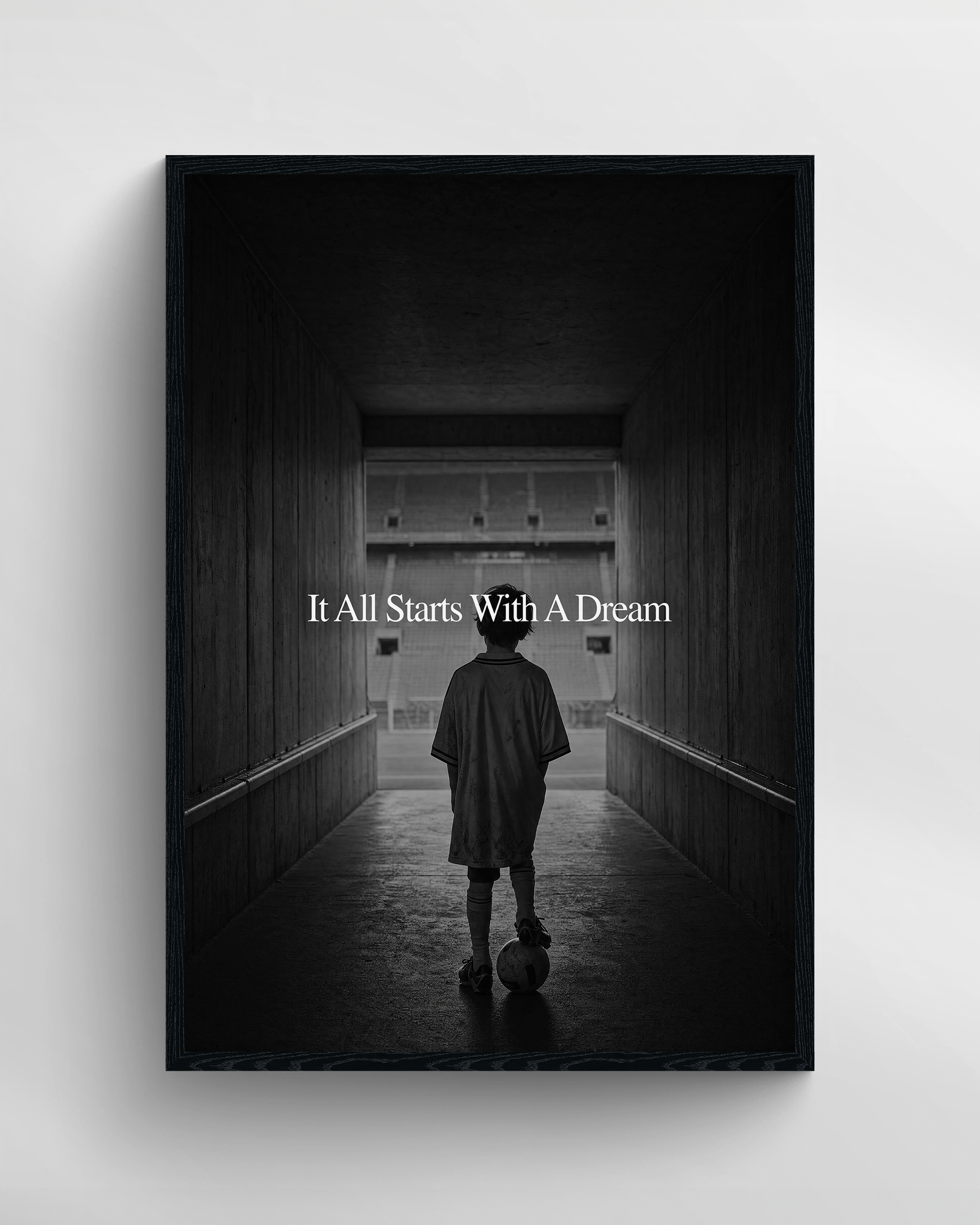 It All Starts With A Dream - Football